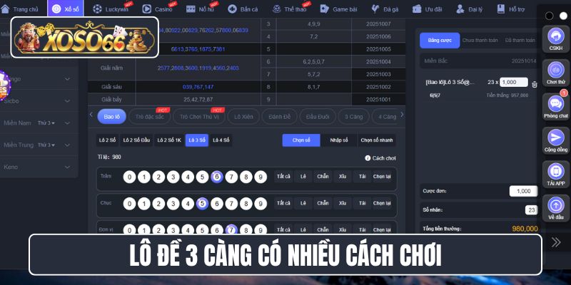 Lô đề 3 càng có nhiều cách chơi