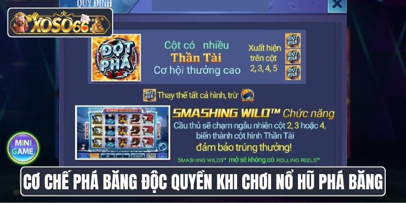 Cơ chế phá băng độc quyền khi chơi quay hũ Phá Băng