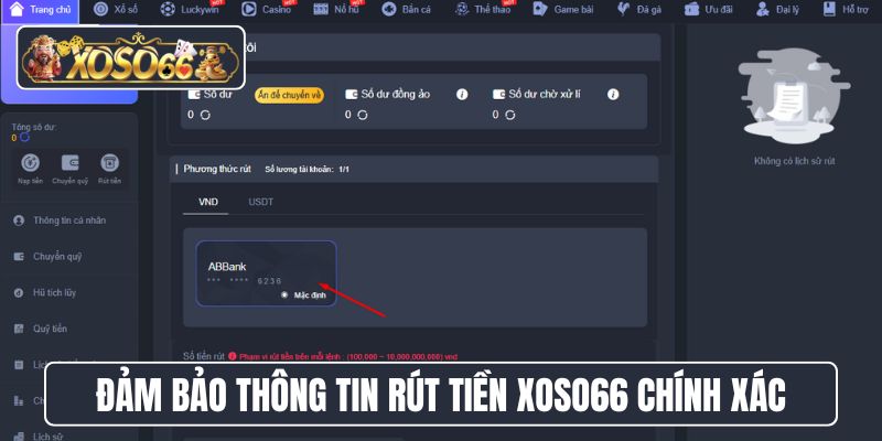 Đảm bảo thông tin rút tiền XoSo66 chính xác
