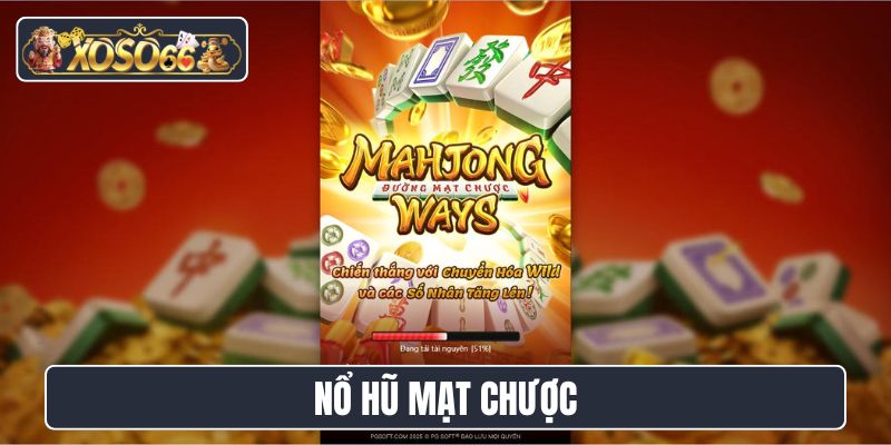 nổ hũ Mạt Chược