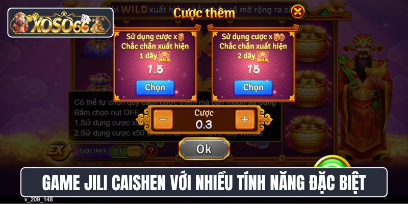 Tận hưởng game Jili CaiShen với nhiều tính năng đặc biệt