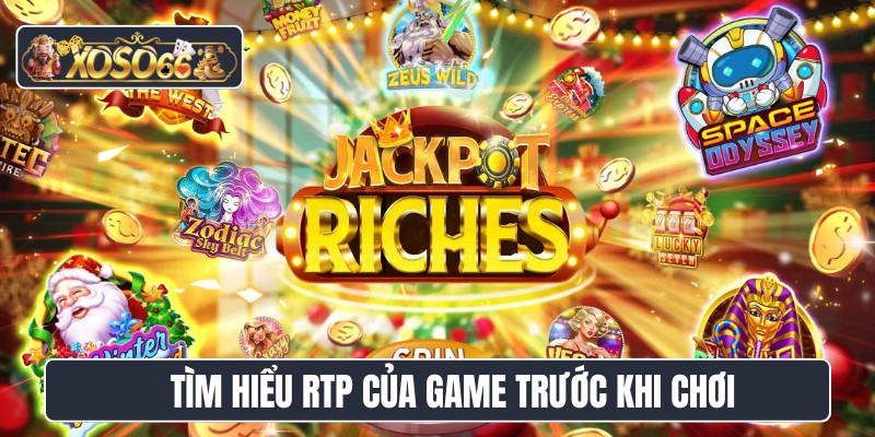 Tìm hiểu rtp của game trước khi chơi