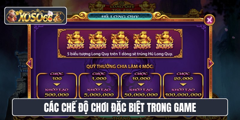 Các chế độ chơi đặc biệt trong game