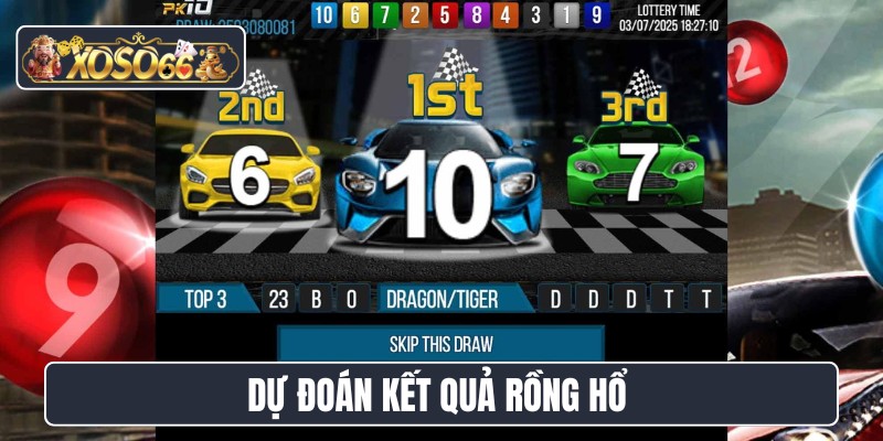 Dự đoán kết quả rồng hổ