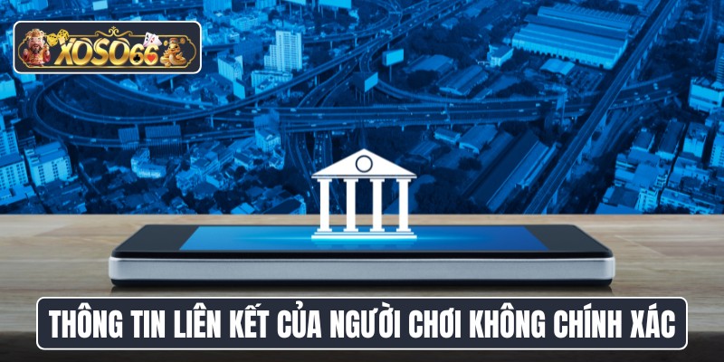 Thông tin liên kết của người chơi không chính xác