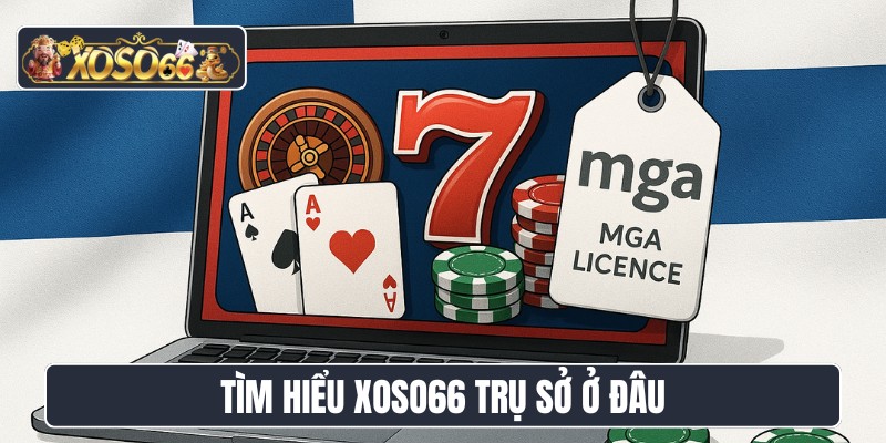 Tìm hiểu XOSO66 trụ sở ở đâu