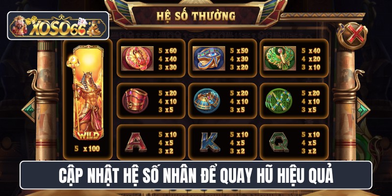 Cập nhật hệ số nhân để quay hũ hiệu quả